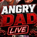 AngrydadLive